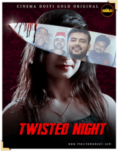 Read more about the article Twisted Night 2021 Hindi S01E01 Hot Web Series 720p HDRip 200MB Download & Watch Online