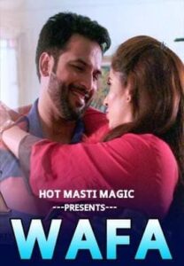 Read more about the article Wafa 2021 HotMasti Hindi S01E02 Hot Web Series 720p HDRip 150MB Download & Watch Online
