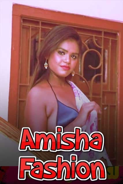 You are currently viewing Amisha Fashion 2021 Nuefliks Originals Hot Video 720p HDRip 150MB Download & Watch Online