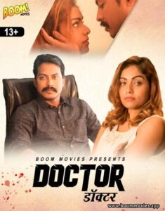 Read more about the article Doctor 2021 BoomMovies Originals Hindi Hot Short Film 720p HDRip 150MB Download & Watch Online