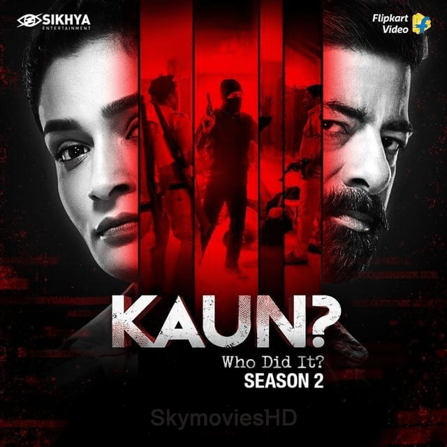 You are currently viewing Kaun Who Did it 2021 Hindi S02E02 Web Series 720p HDRip 150MB Download & Watch Online