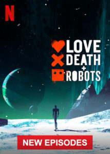 Read more about the article Love Death and Robots 2021 S02 Complete NF Series Dual Audio Hindi+English ESubs 480p HDRip 300MB Download & Watch Online
