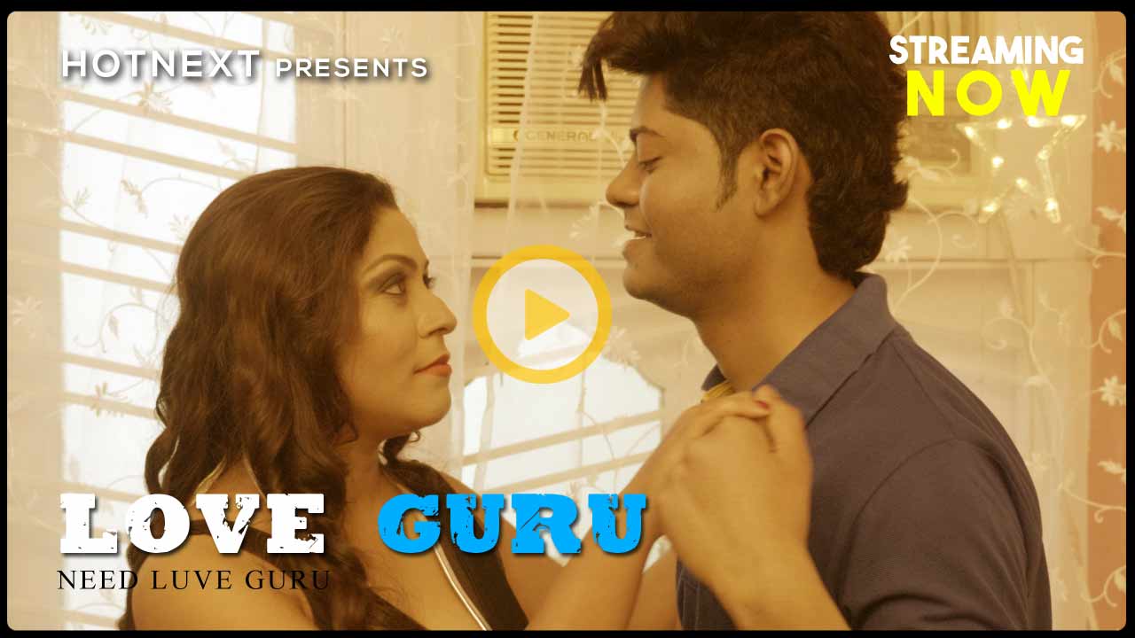 You are currently viewing Love Guru 2021 HotNext Originals Hindi Hot Short Film 720p HDRip 200MB Download & Watch Online