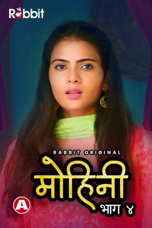 You are currently viewing Mohini 2021 RabbitMovies Hindi S04E01 Hot Web Series 720p HDRip 150MB Download & Watch Online