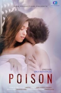 Read more about the article Poison 2021 DigimoviePlex Bengali Short Film 720p HDRip 200MB Download & Watch Online