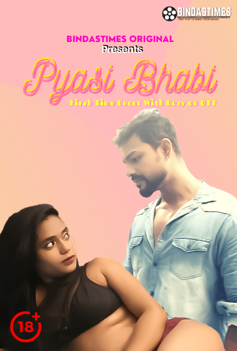 You are currently viewing Pyasi Bhabi 2021 BindasTimes Hindi Hot Short Film 720p HDRip 200MB Download & Watch Online