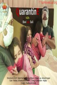 Read more about the article Quarantine with Biwi our Sali 2021 11upMovies Originals Hindi Hot Short Film 720p HDRip 190MB Download & Watch Online