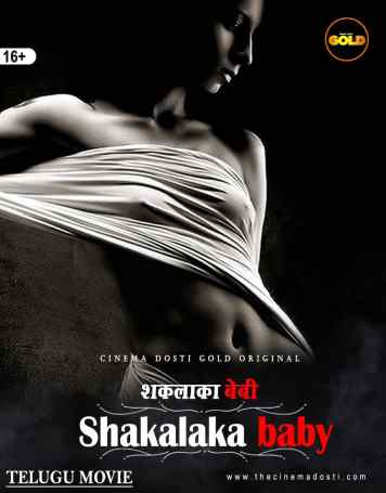 You are currently viewing Shakalaka Baby 2021 GoldFlix Originals Telugu Hot Movie 480p HDRip 200MB Download & Watch Online