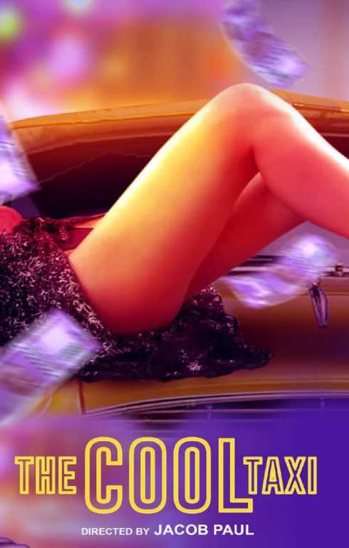 You are currently viewing The Cool Taxi 2021 Cherryflix Hindi Hot Short Film 720p HDRip 250MB Download & Watch Online