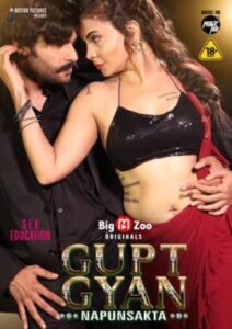 Read more about the article Gupt Gyan: Napunsakta 2021 Hindi S01 Complete Hot Web Series 720p HDRip 200MB Download & Watch Online
