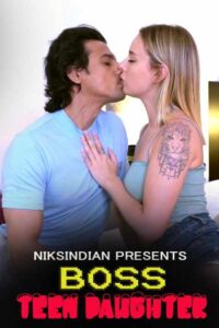 Read more about the article Boss Teen Daughter 2021 Niksindian Adult Video 720p HDRip 330MB Download & Watch Online