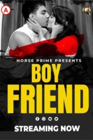 You are currently viewing Boy Friend 2021 HorsePrime Originals Hindi Hot Short Film 720p HDRip 250MB Download & Watch Online