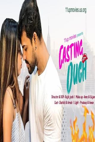 You are currently viewing Casting Ouch 2021 11UpMovies Hindi Hot Short Film 720p HDRip 250MB Download & Watch Online