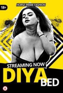 Read more about the article Diya Bed 2021 HorsePrime Originals Hot Video 720p HDRip 200MB Download & Watch Online