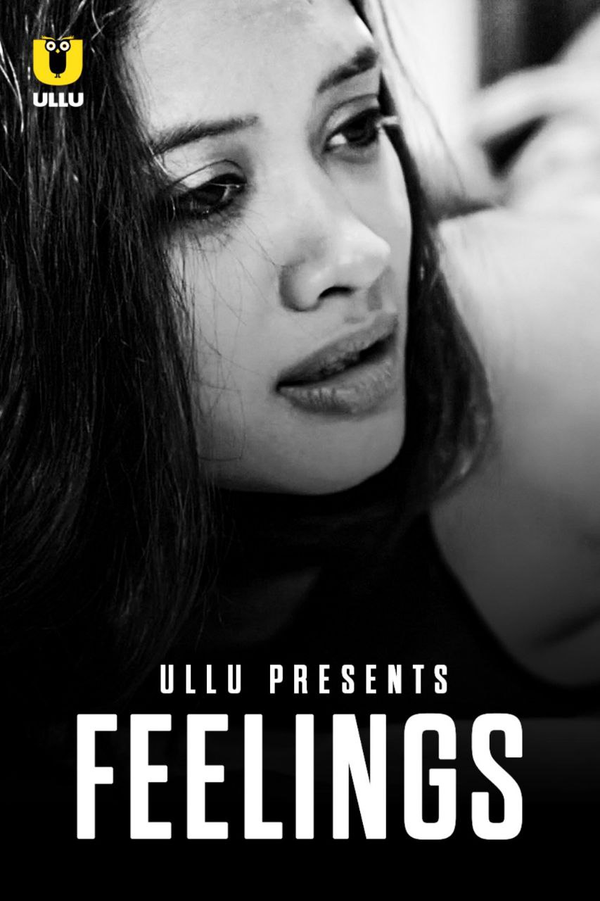 You are currently viewing Feelings 2021 Ullu Originals Hindi Hot Short Film 720p HDRip 150MB Download & Watch Online