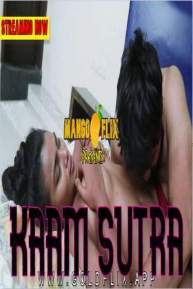 You are currently viewing Kaam Sutra 2021 MangoFlix Hindi Hot Short Film 720p HDRip 150M Download & Watch Online