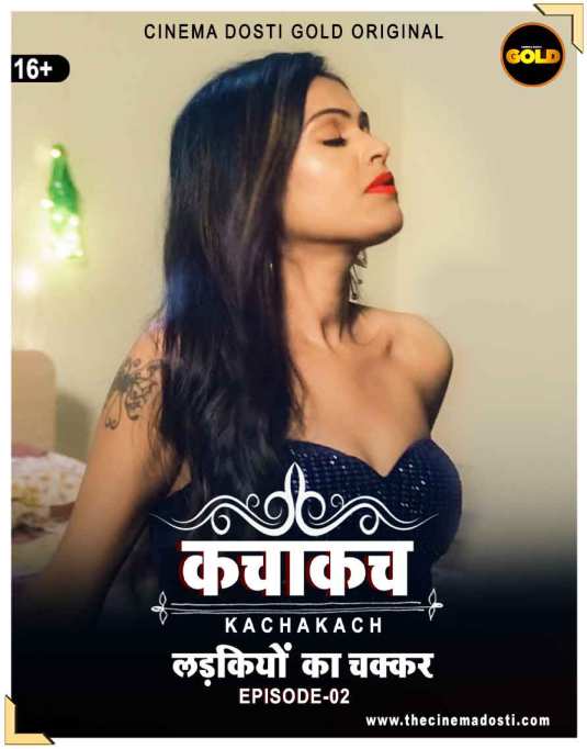 You are currently viewing Kaccha Kach 2021 Hindi S01E02 Hot Web Series 720p HDRip 150MB Download & Watch Online