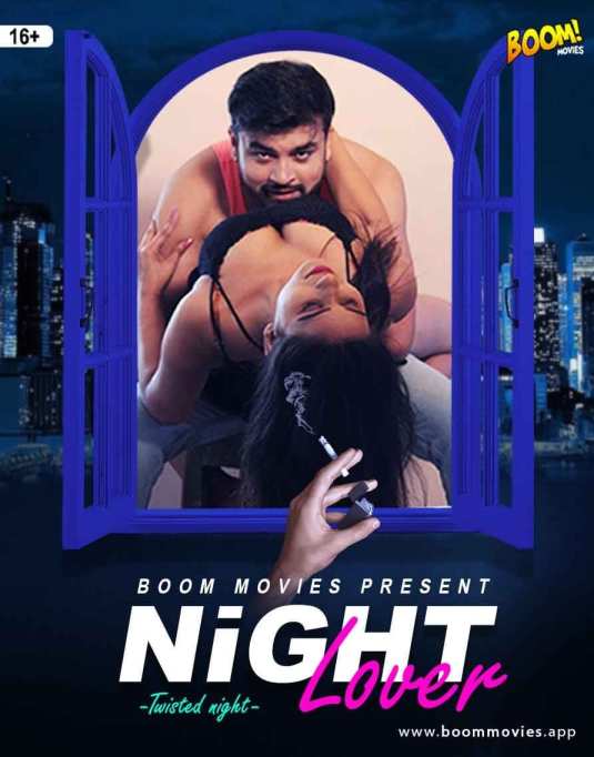 You are currently viewing Night Lover 2021 Boom Movies Originals Hindi Hot Short Film 720p HDRip 360MB Download & Watch Online