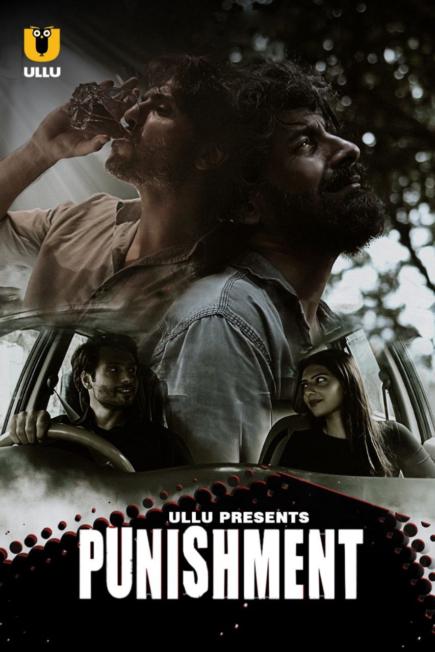 You are currently viewing Punishment 2021 Ullu Originals Hindi Hot Short Film 720p HDRip 250MB Download & Watch Online