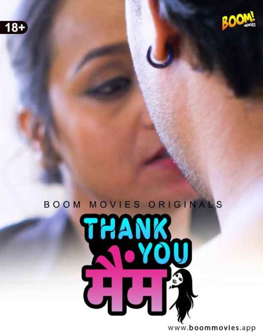 You are currently viewing Thank You Mam 2021 BoomMovies Originals Hindi Hot Short Film 720p HDRip 100MB Download & Watch Online