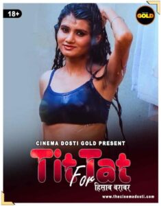 Read more about the article Tit Fot Tat 2021 CinemaDosti Originals Hindi Hot Short Film 720p HDRip 150MB Download & Watch Online