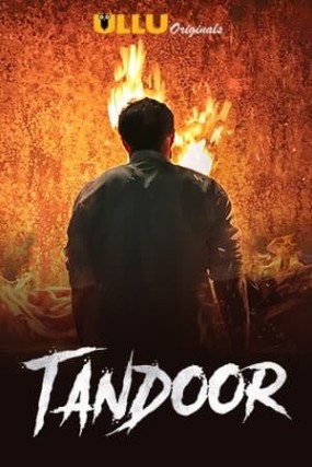 You are currently viewing Tandoor 2021 Hindi S01 Complete Hot Web Series 480p HDRip 400MB Download & Watch Online