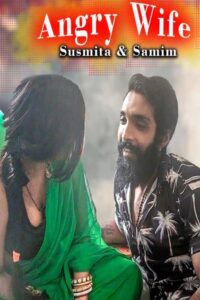 Read more about the article Angry Wife 2021 Xprime Originals Hindi Hot Short Film 720p HDRip 170MB Download & Watch Online