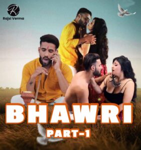 Read more about the article Bhawri 2021 Rajsi Verma App Hindi S01E02 Hot Web Series 720p HDRip 150MB Download & Watch Online