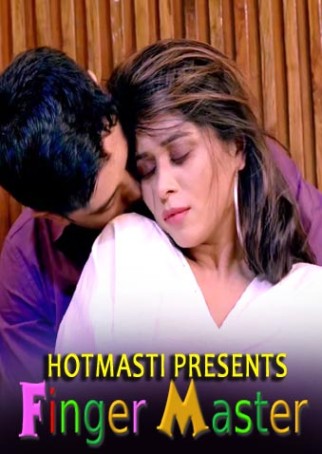 You are currently viewing Finger Master 2021 HotMasti Hindi S01E01 Hot Web Series 720p HDRip 200MB Download & Watch Online