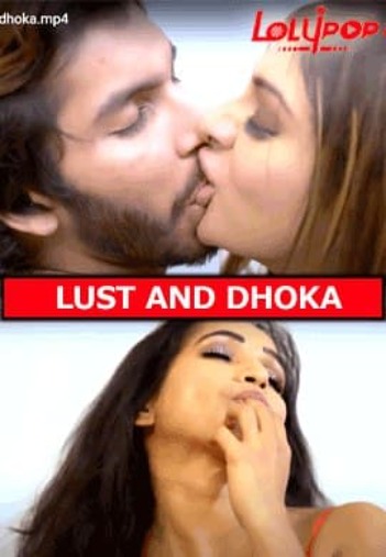 You are currently viewing Lust And Dhokha 2021 Lolypop Originals Hindi Hot Short Film 720p HDRip 210MB Download & Watch Online