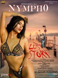 Read more about the article Nympho: The Lust Story 2020 Hindi S01 Complete Hot Web Series ESubs 480p HDRip 350MB Download & Watch Online
