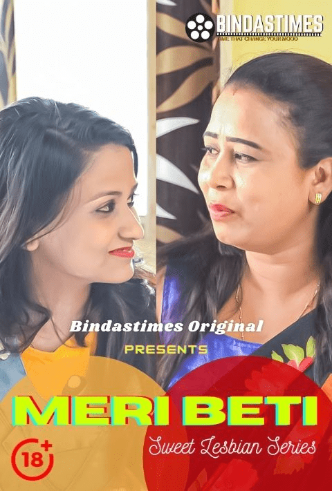 You are currently viewing Meri Beti 2021 BindasTimes Hindi Hot Short Film 720p HDRip 150MB Download & Watch Online