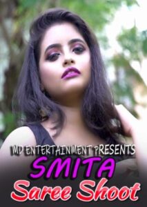 Read more about the article Smita Saree Shoot 2021 MDEntertainment Originals Hot Video 720p HDRip 100MB Download & Watch Online