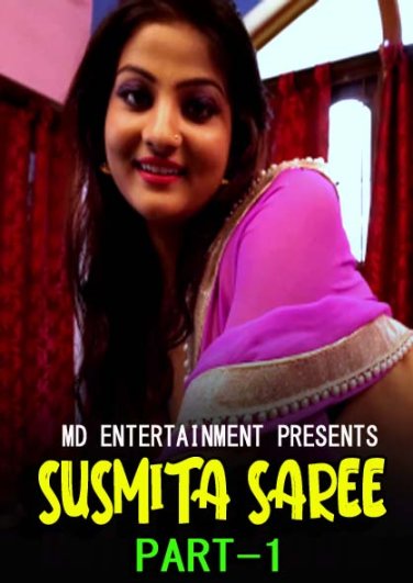 You are currently viewing Susmita Saree Part 2 2021 MD Entertainment Originals Saree Fashion Video 720p HDRip 100MB Download & Watch Online