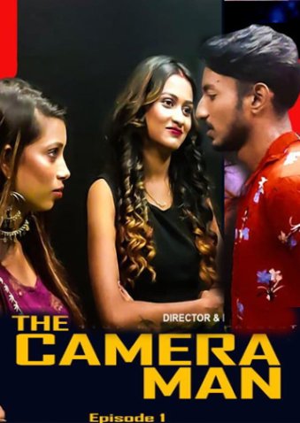 You are currently viewing The Cameraman 2021 11UpMovies Hindi S01E01 Hot Web Series 720p HDRip 200MB Download & Watch Online