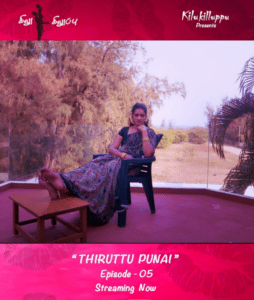 Read more about the article Thiruttu Punai 2021 Tamil S01E05 Hot Web Series 720p HDRip 100MB Download & Watch Online