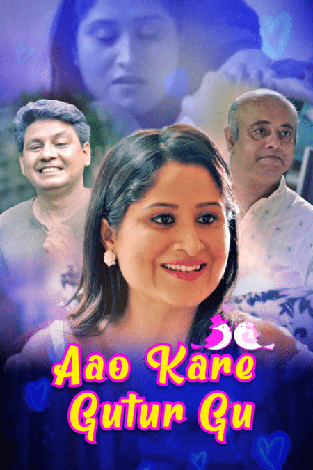 You are currently viewing Aao Kare Gutur Gu 2021 Hindi S01 Complete Hot Web Series 720p HDRip 300MB Download & Watch Online