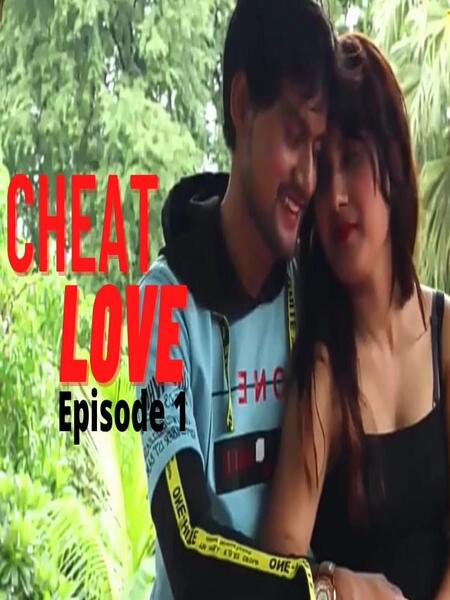 You are currently viewing Cheat Love 2021 VPrime Hindi S01E01 Hot Web Series 720p HDRip 150MB Download & Watch Online