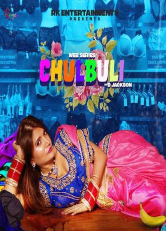 You are currently viewing Chulbuli 2022 Rangeen Hindi S01E02 Hot Web Series 720p HDRip 250MB Download & Watch Online