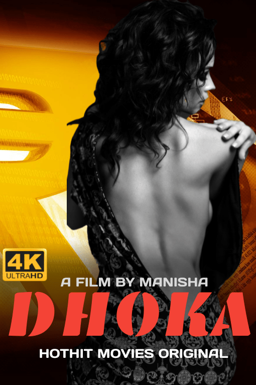 You are currently viewing Dhoka 2021 HotHit Hindi Hot Short Film 720p HDRip 250MB Download & Watch Online