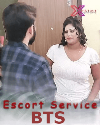 You are currently viewing Escort Service BTS 2021 XPrime Hindi Hot Short Film 720p HDRip 350MB Download & Watch Online