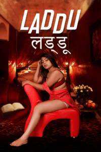 Read more about the article Laddu 2021 Rangeen Hindi S01 Complete Hot Web Series 720p HDRip 300MB Download & Watch Online