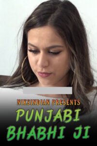 Read more about the article Punjabi Bhabhi Ji 2021 NiksIndian Short Film 720p HDRip 400MB Download & Watch Online