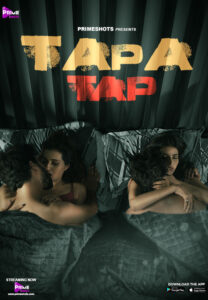 Read more about the article Tapa Tap 2021 PrimeShots Hindi Hot Short Film 720p HDRip 200MB Download & Watch Online