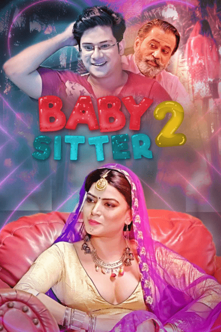 You are currently viewing Baby Sitter 2 2021 Hindi S01 Complete Hot Web Series 720p HDRip 150MB Download & Watch Online