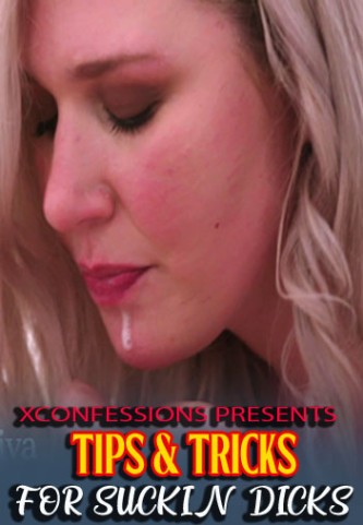 You are currently viewing Tips n Tricks for Suckin’ Dicks 2021 XConfessions Adult Video 720p 480p HDRip 125MB 40MB Download & Watch Online