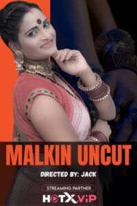 Read more about the article Malkin 2021 HotX Originals Hindi Hot Short Film 720p HDRip 300MB Download & Watch Online