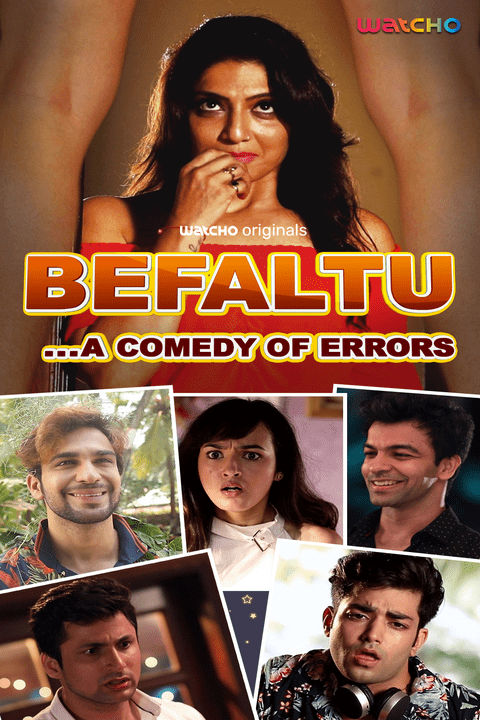 You are currently viewing Befaltu 2021 Hindi S01 Complete Watcho Originals Web Series 480p HDRip 450MB Download & Watch Online
