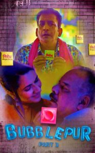 Read more about the article Bubblepur 2021 Hindi S01E03 Hot Web Series 720p HDRip 100MB Download & Watch Online