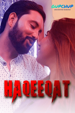 You are currently viewing Haqeeqat 2021 GupChup Hindi S01E02 Hot Web Series 720p HDRip 250MB Download & Watch Online